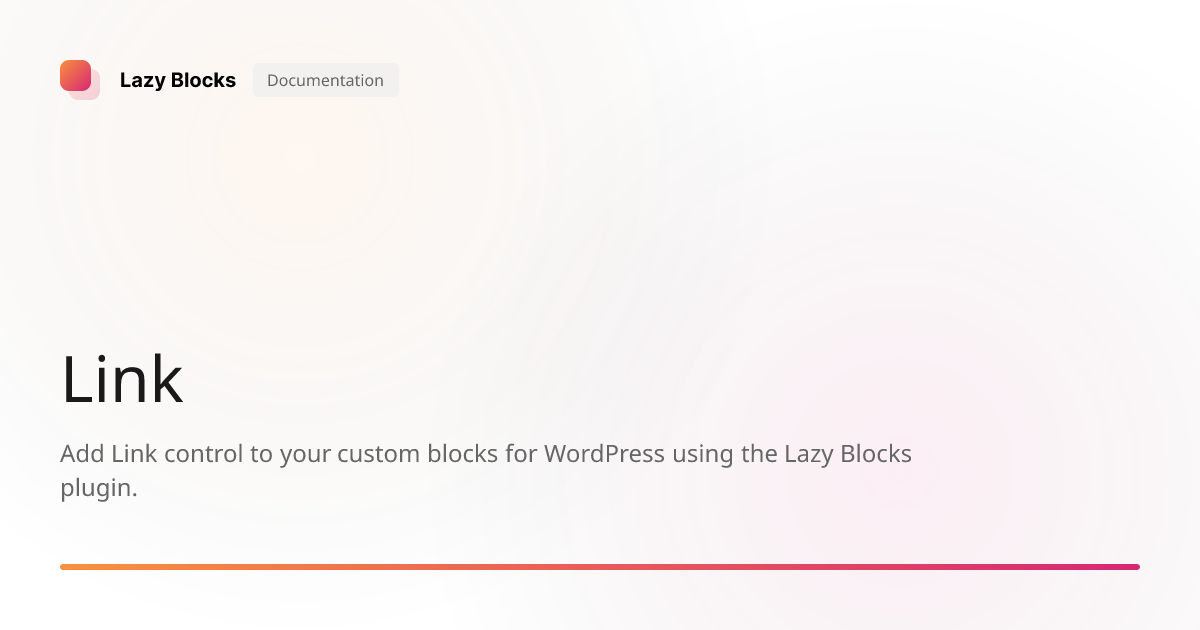 Link | Lazy Blocks