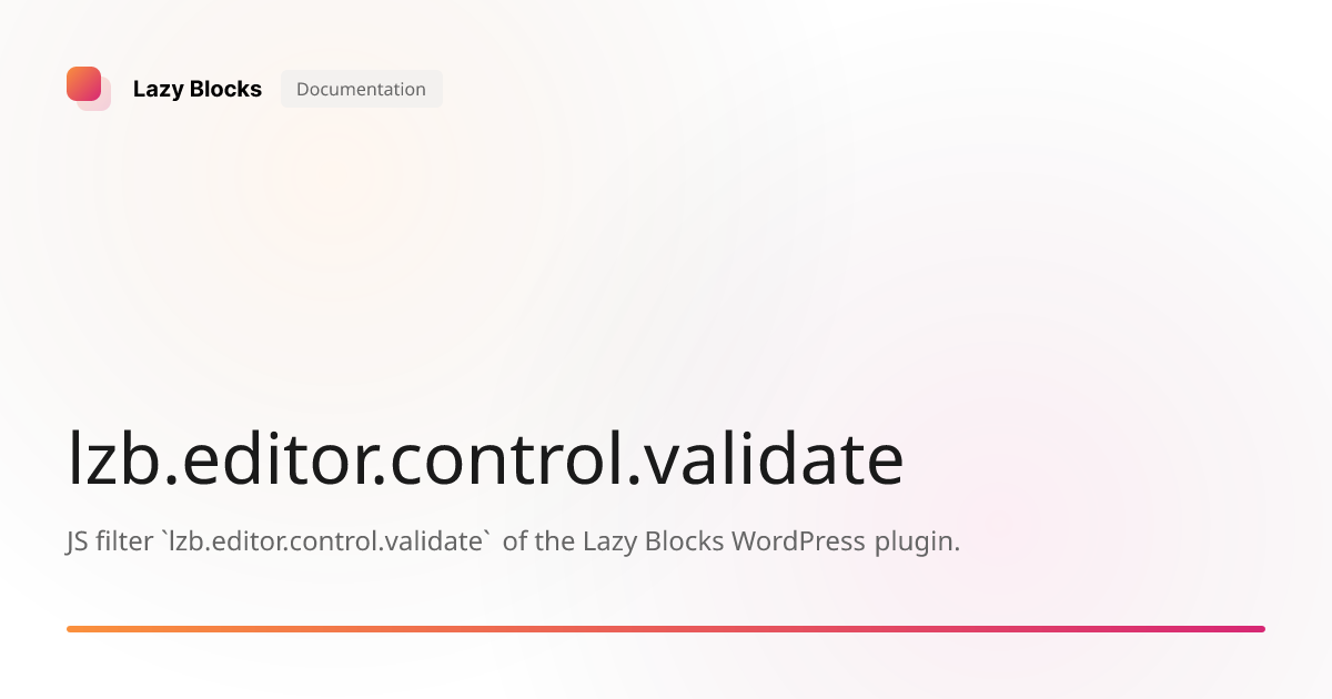 lzb.editor.control.validate | Lazy Blocks