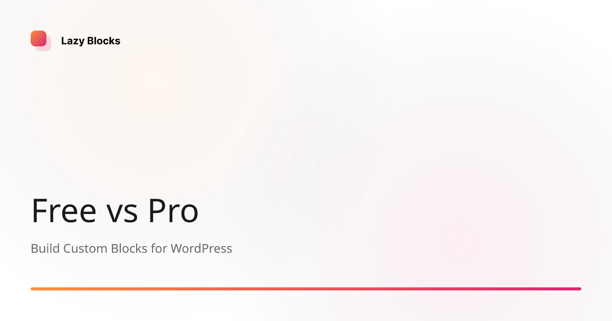 Free vs Pro | Lazy Blocks